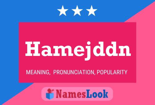 Hamejddn Name Poster