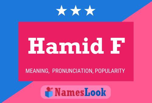 Hamid F Name Poster