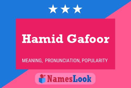 Hamid Gafoor Name Poster