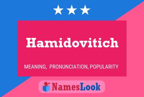 Hamidovitich Name Poster