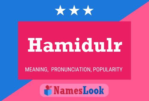 Hamidulr Name Poster