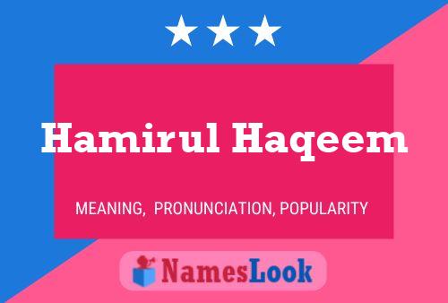 Hamirul Haqeem Name Poster