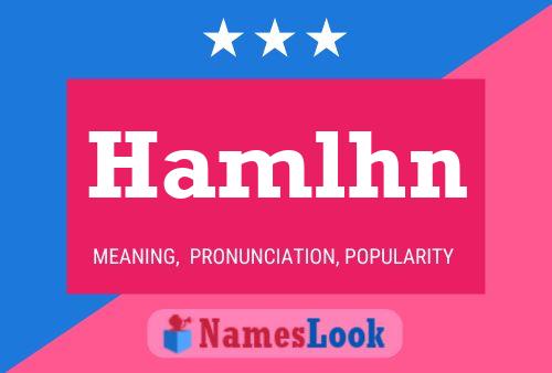 Hamlhn Name Poster