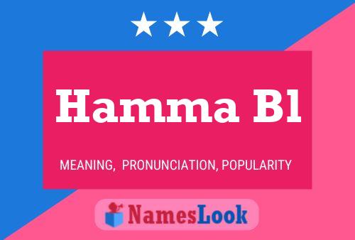 Hamma Bl Name Poster