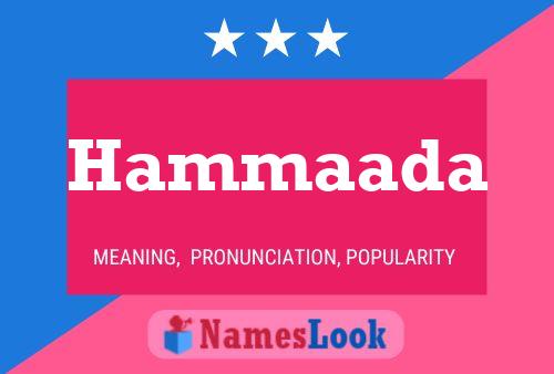 Hammaada Name Poster