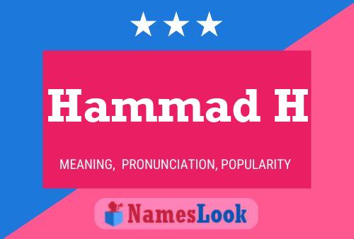 Hammad H Name Poster