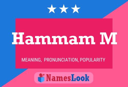 Hammam M Name Poster