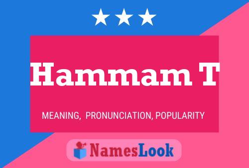 Hammam T Name Poster