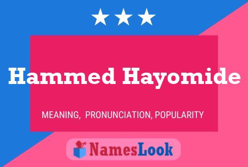 Hammed Hayomide Name Poster