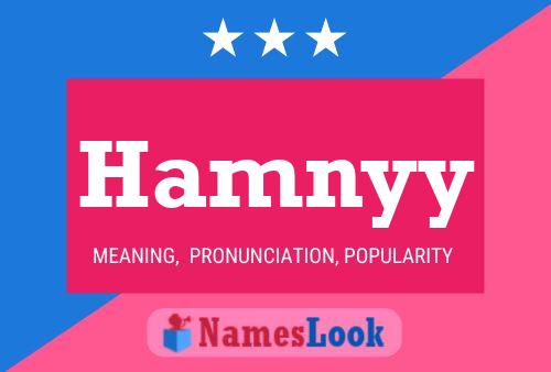 Hamnyy Name Poster