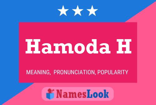 Hamoda H Name Poster