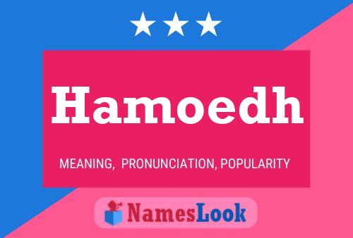 Hamoedh Name Poster