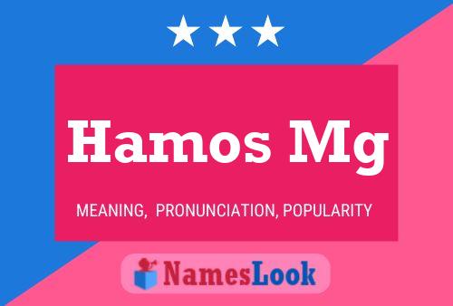 Hamos Mg Name Poster