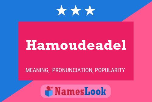 Hamoudeadel Name Poster