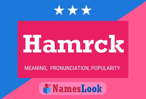 Hamrck Name Poster