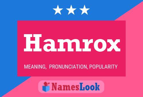 Hamrox Name Poster