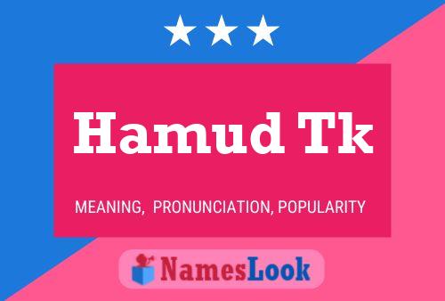 Hamud Tk Name Poster