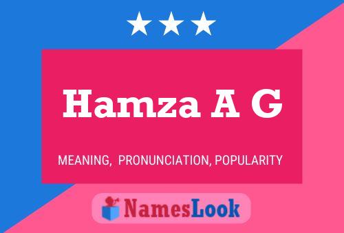 Hamza A G Name Poster