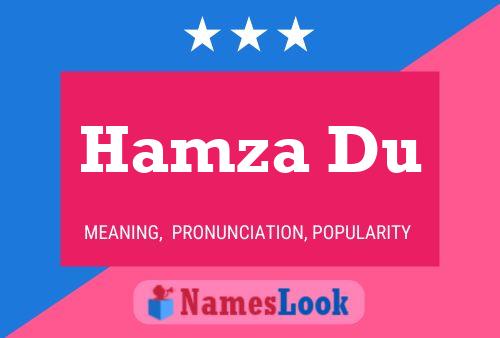 Hamza Du Name Poster