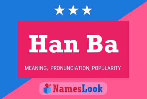 Han Ba Name Poster