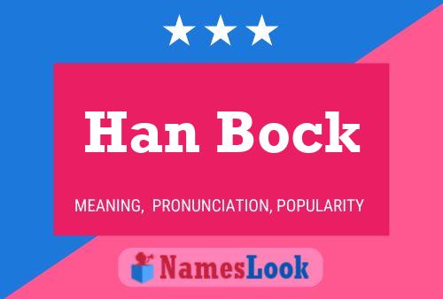 Han Bock Name Poster