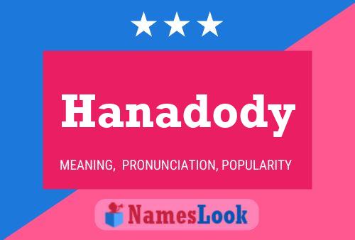 Hanadody Name Poster