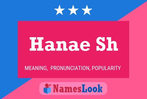 Hanae Sh Name Poster