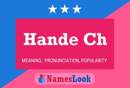 Hande Ch Name Poster