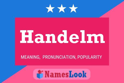 Handelm Name Poster