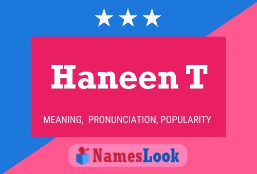 Haneen T Name Poster