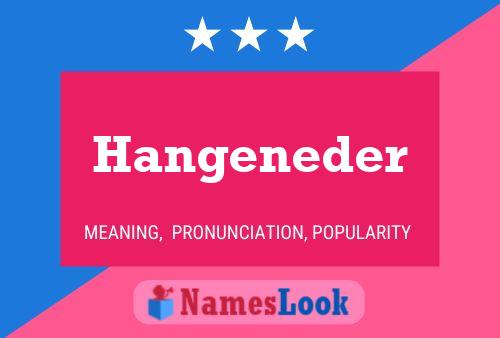 Hangeneder Name Poster