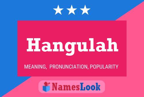 Hangulah Name Poster