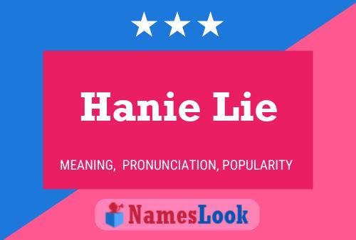 Hanie Lie Name Poster