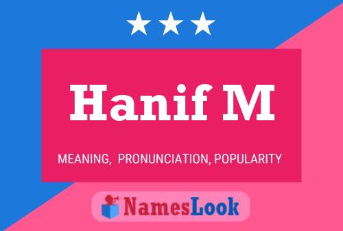 Hanif M Name Poster