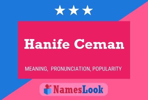 Hanife Ceman Name Poster