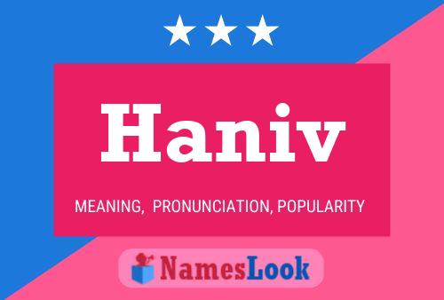 Haniv Name Poster