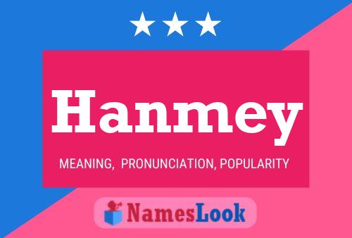 Hanmey Name Poster