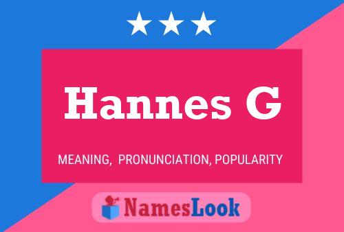 Hannes G Name Poster