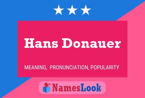 Hans Donauer Name Poster