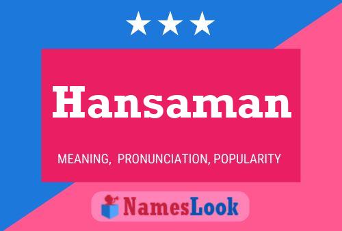 Hansaman Name Poster