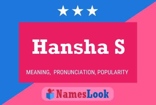 Hansha S Name Poster