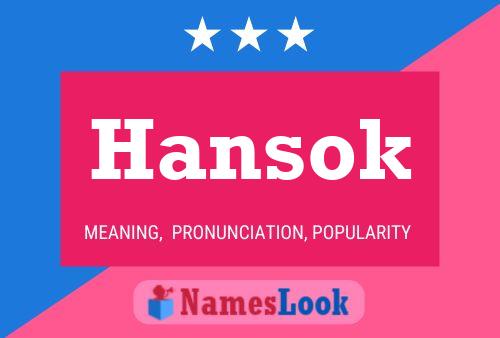 Hansok Name Poster