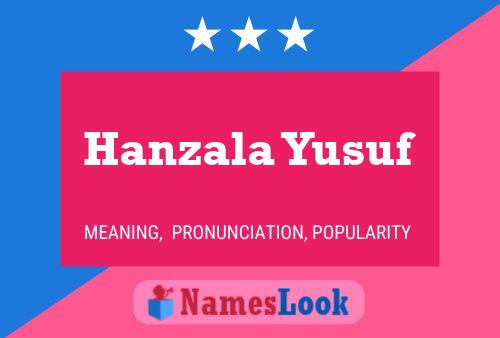 Hanzala Yusuf Name Poster