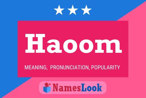 Haoom Name Poster