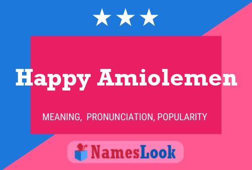 Happy Amiolemen Name Poster