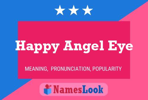 Happy Angel Eye Name Poster