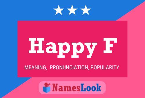 Happy F Name Poster