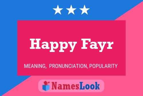 Happy Fayr Name Poster