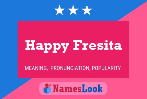 Happy Fresita Name Poster