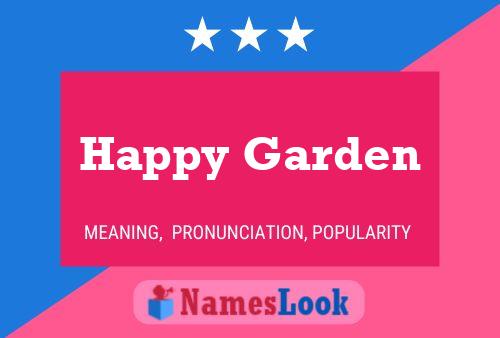 Happy Garden Name Poster